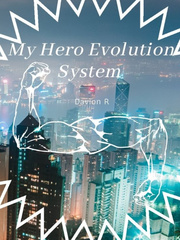 My Hero Evolution System Book