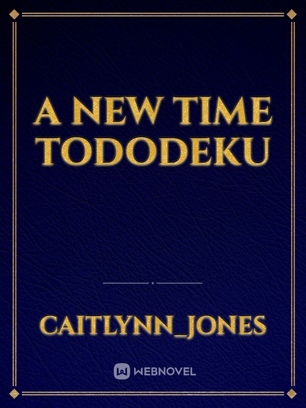 a new time tododeku Book