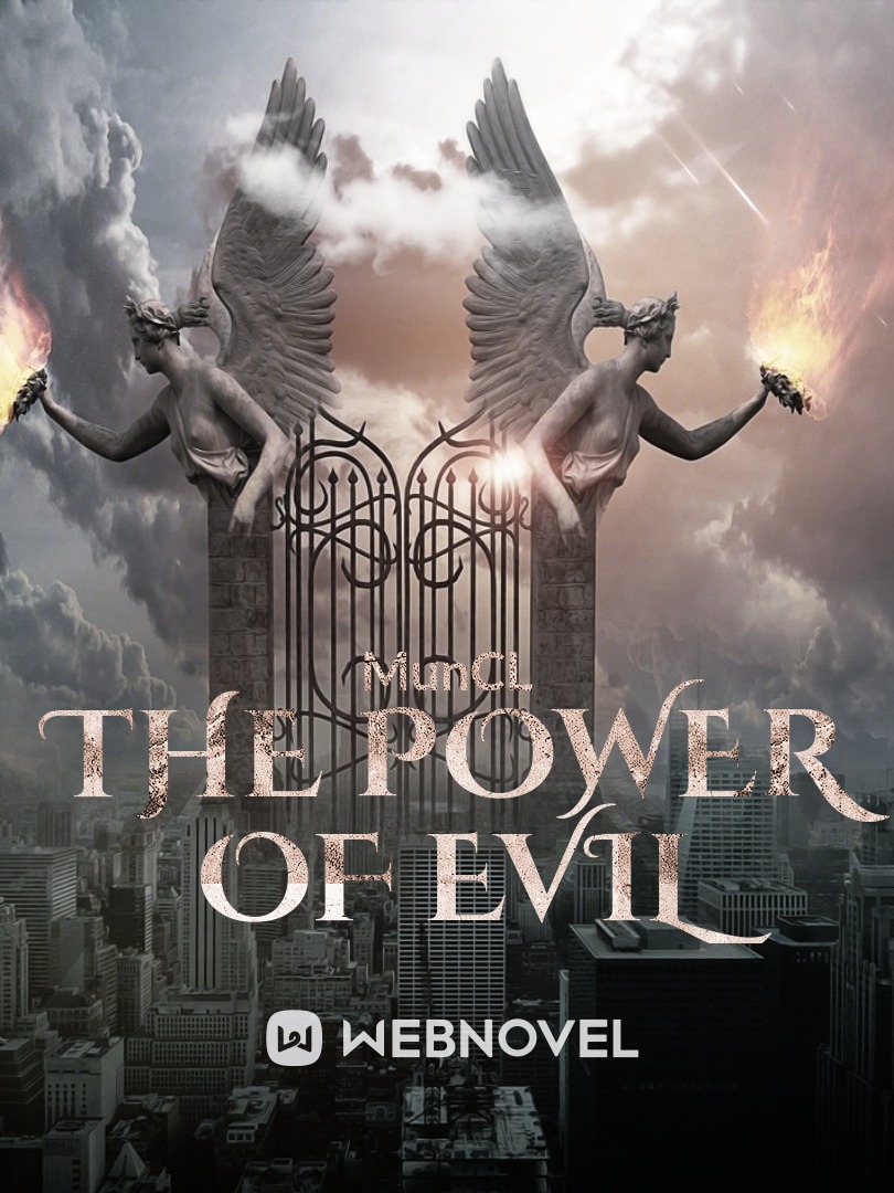 The Power of Evil