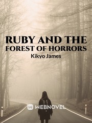 RUBY AND THE FOREST OF HORRORS Book
