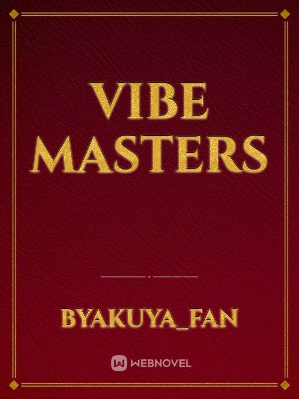 Vibe Masters
