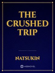 The crushed trip Book