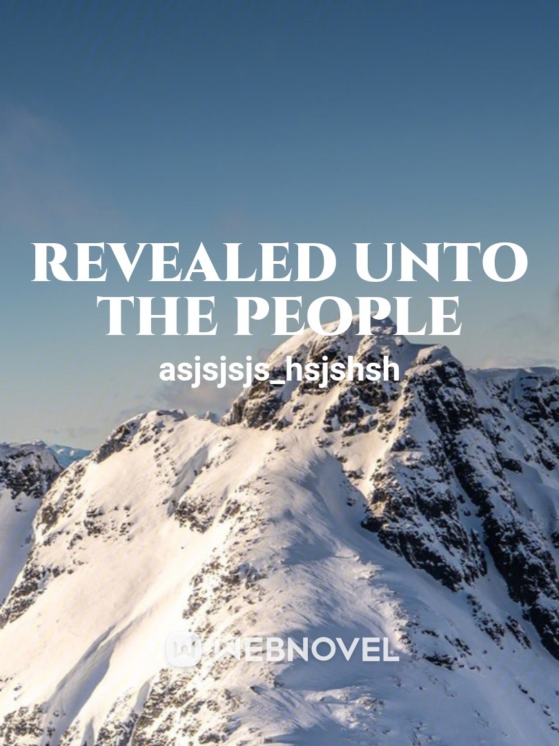 revealed unto the people