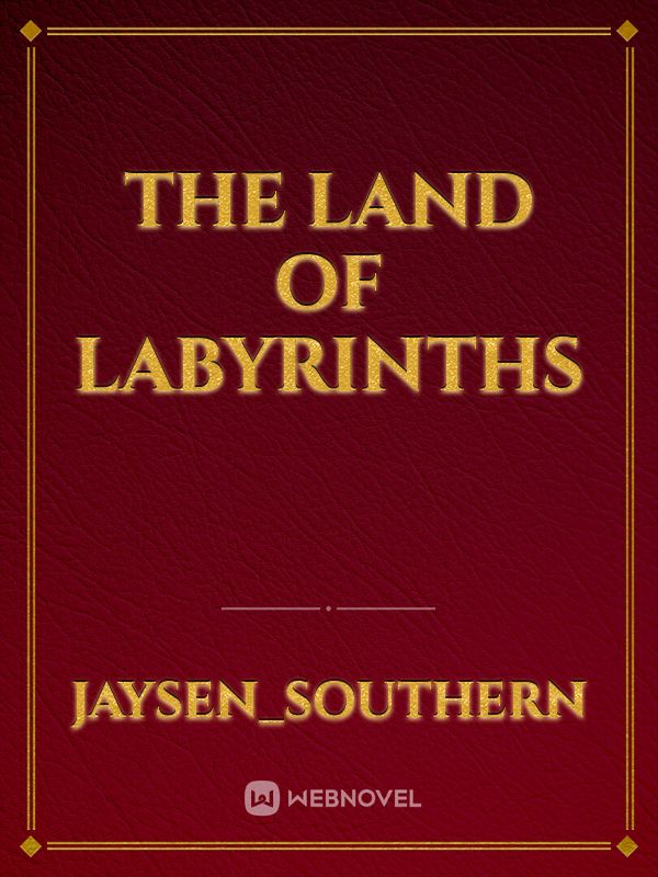 The Land Of Labyrinths Book