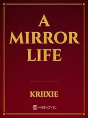 A mirror life Book