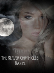 The Reaver Chronicles: Raziel Book
