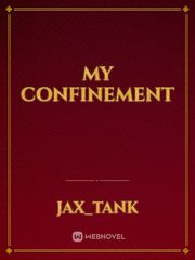 my confinement Book