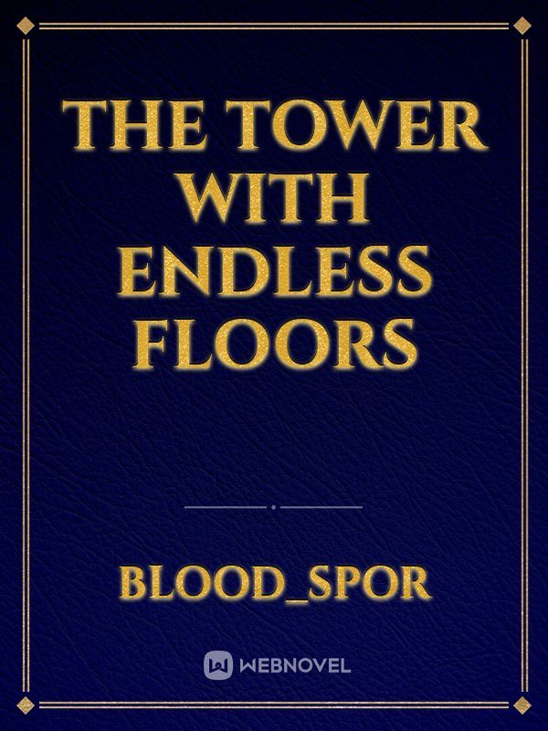 The Tower With Endless Floors Book