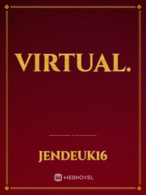 Virtual.