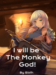I will be The Monkey God! Book