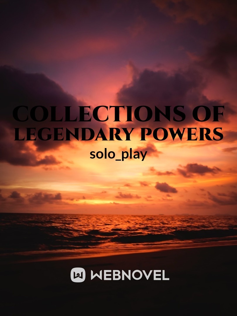 collections of legendary powers