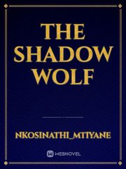 The Shadow wolf Book