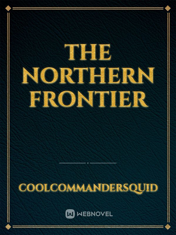 The Northern Frontier Book