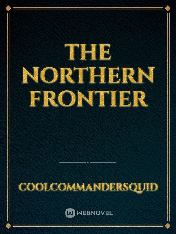 The Northern Frontier Book