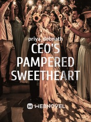 CEO's pampered sweetheart Book