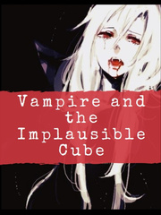 Vampire and the Implausible Cube Book