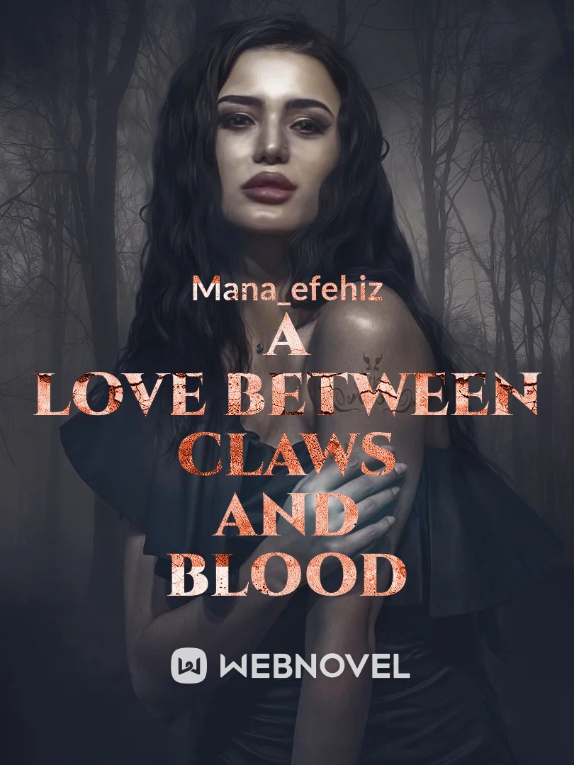 A Love Between Claws and Blood