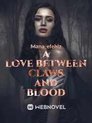 A Love Between Claws and Blood Book