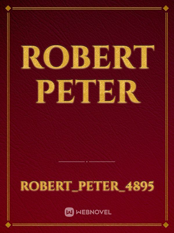 ROBERT PETER