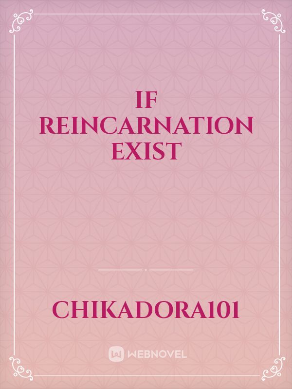 If Reincarnation exist Book