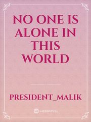 No one is alone in this world Book