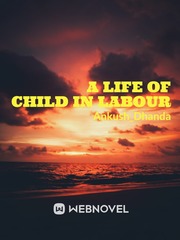 A life of child in labour Book