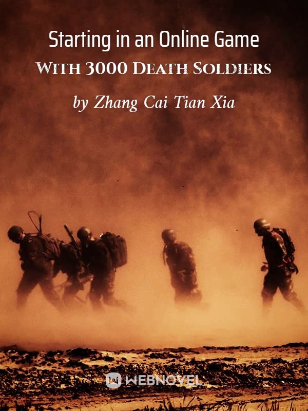 Starting in an Online Game With 3000 Death Soldiers Book