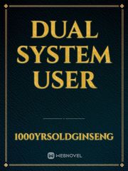 Dual system user Book