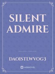 Silent Admire Book