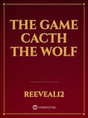 THE GAME
Cacth The Wolf Book