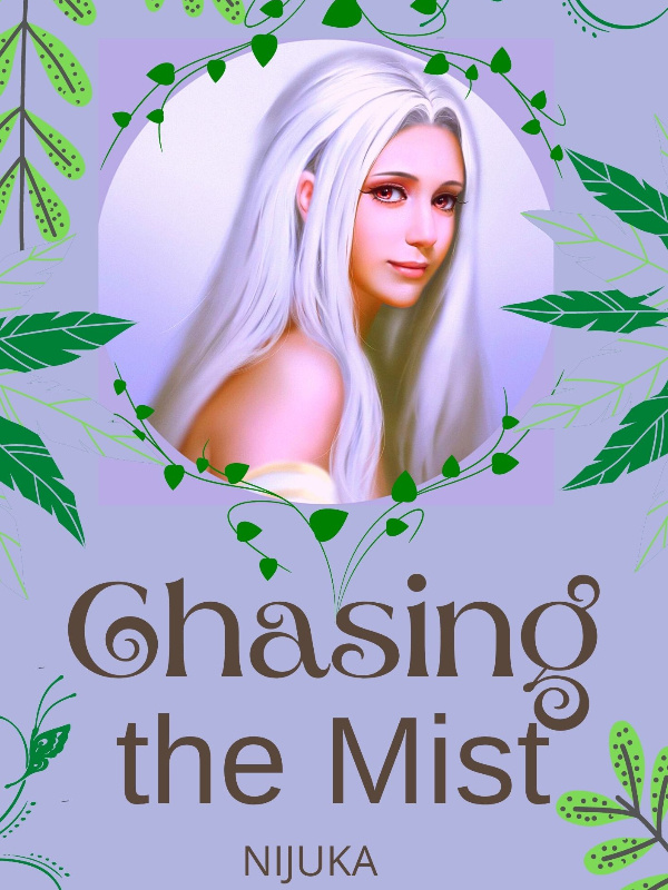Chasing The Mist Book