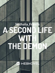 A SECOND LIFE WITH THE DEMON Book
