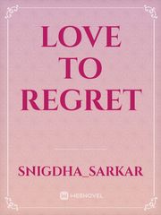 love to regret Book