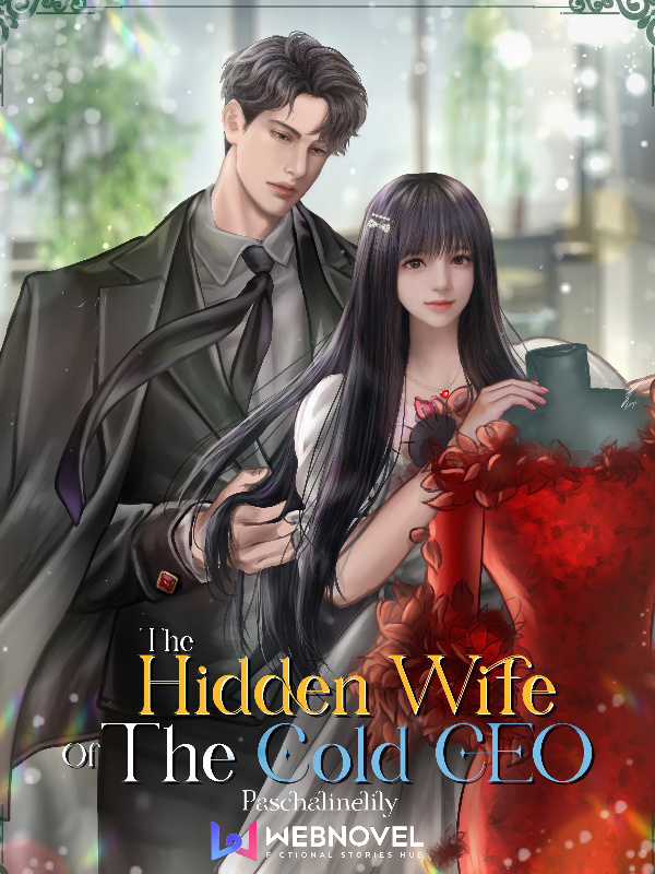 The Hidden Wife Of The Cold CEO Book