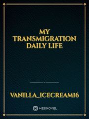 My Transmigration Daily Life Book