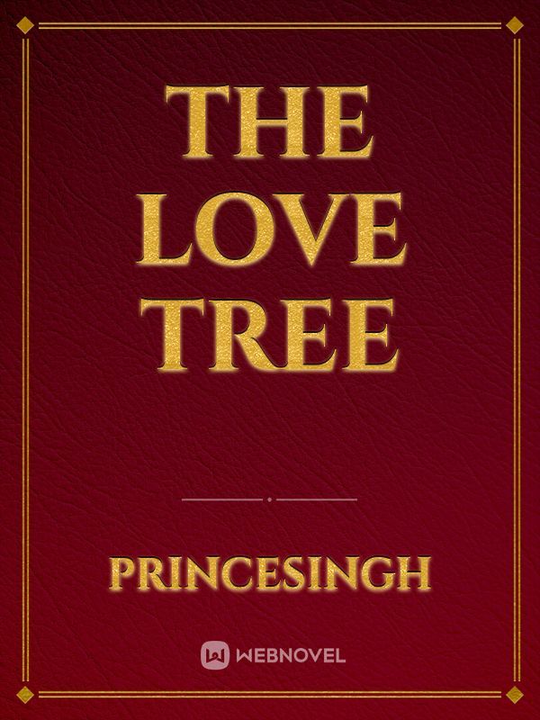 The Love Tree Book
