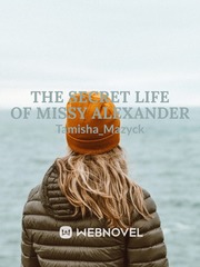 The Secret Life of Missy Alexander Book