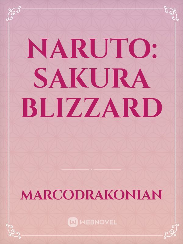 Naruto: Sakura Blizzard