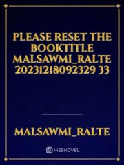 please reset the booktitle malsawmi_ralte 20231218092329 33 Book