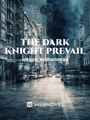 The Dark Knight PrevaiL Book