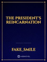 The President's reincarnation Book