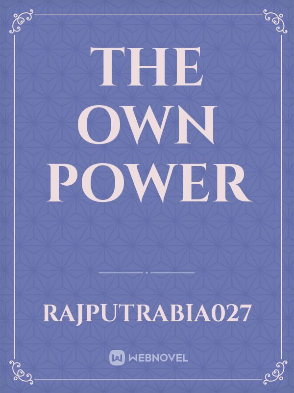 The own power Book
