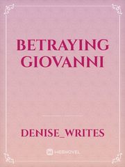 Betraying Giovanni Book