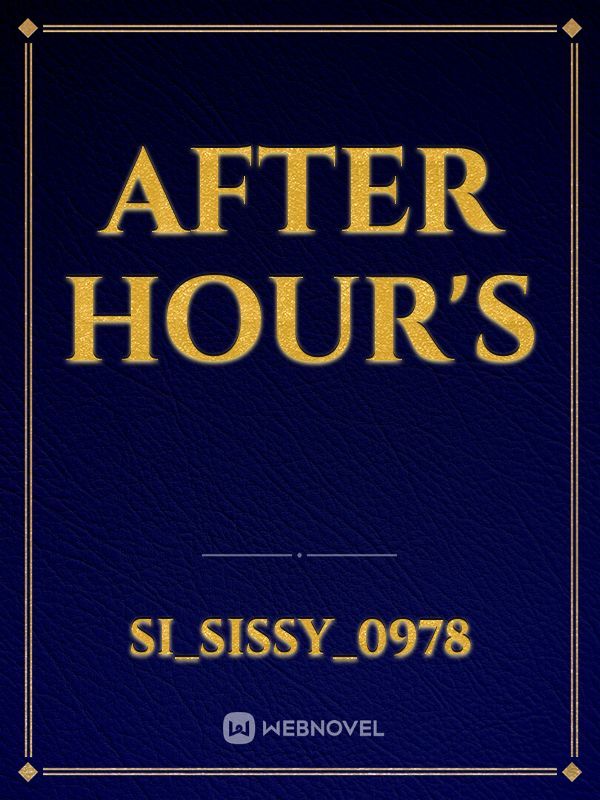 After hour's