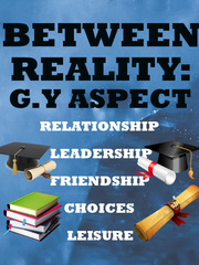 Between Reality: G.Y Aspect Book 1 Book