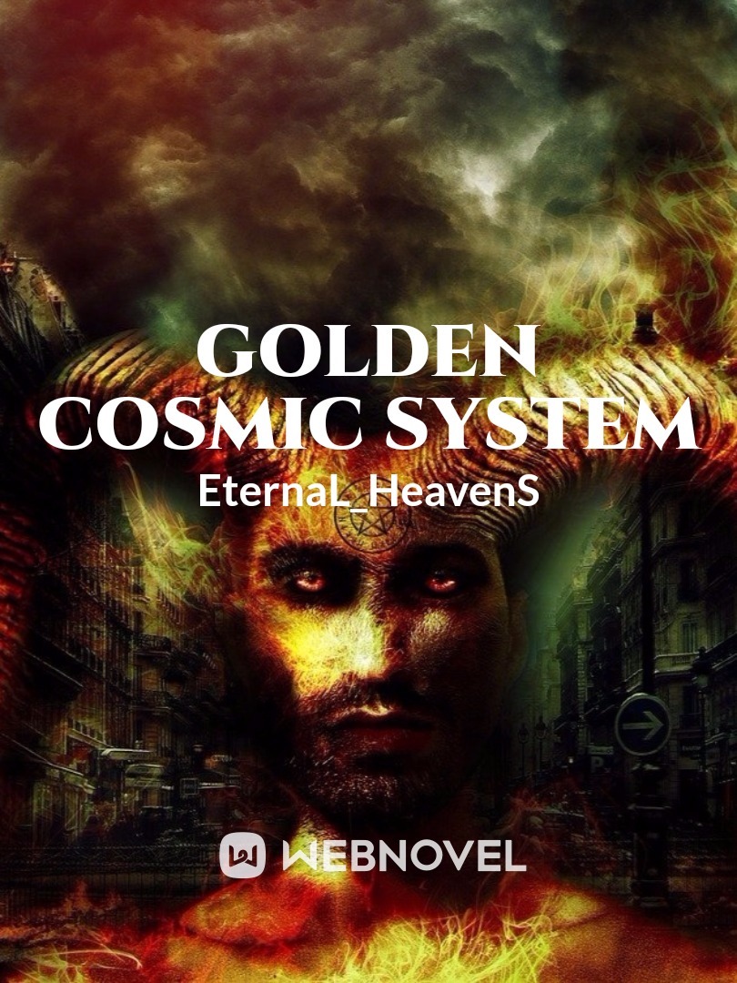 Golden Cosmic System