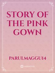 Story of the pink gown Book