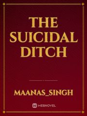 the suicidal ditch Book