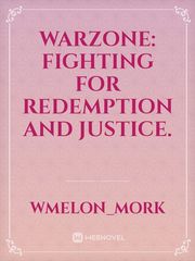 WarZone: Fighting for Redemption and Justice. Book