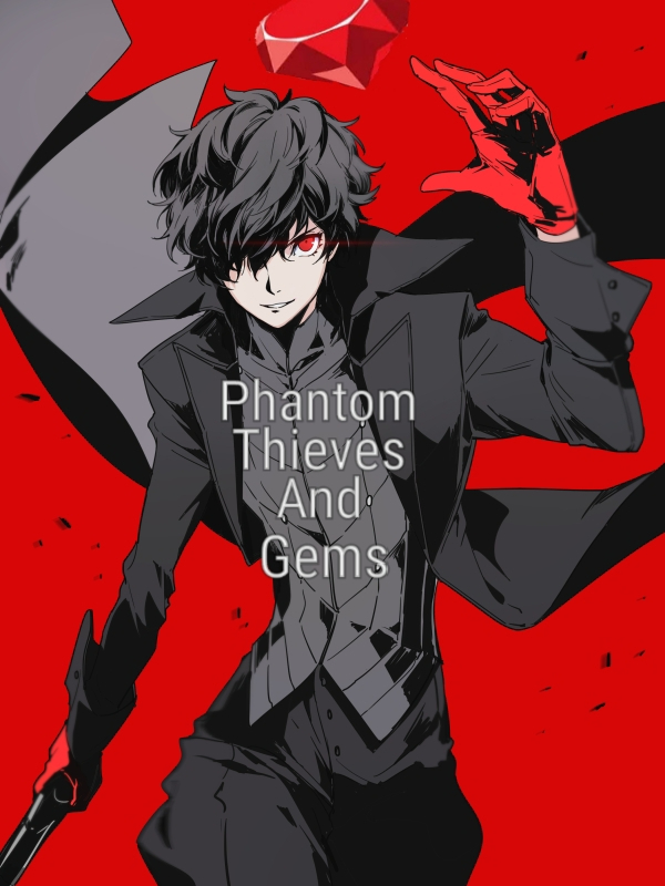 Phantom Thieves And Gems